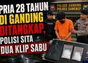 Pria 28 Tahun di Ganding Ditangkap, Polisi Sita Dua Klip Sabu